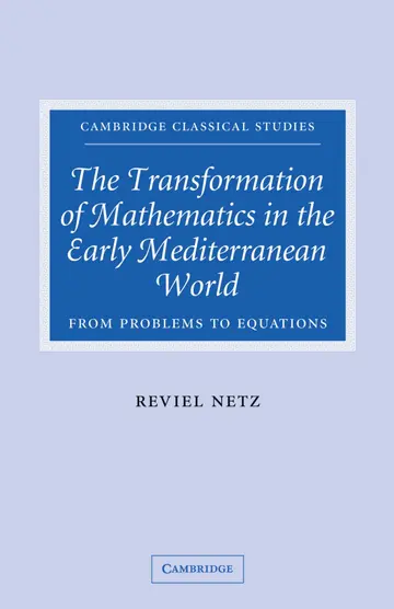 Cover of The Transformation of Mathematics in the Early Mediterranean World
