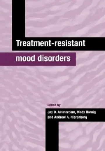 Cover of Treatment-Resistant Mood Disorders