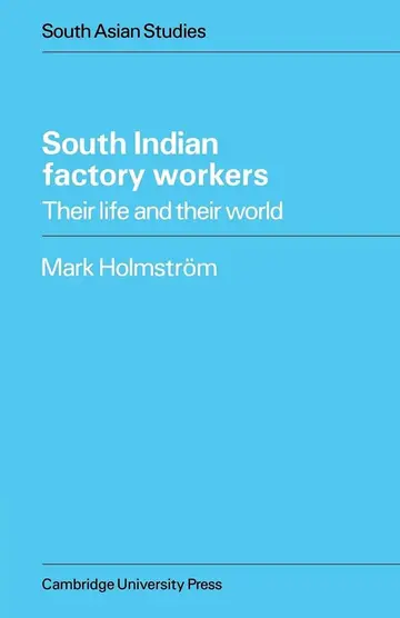 Cover of South Indian Factory Workers