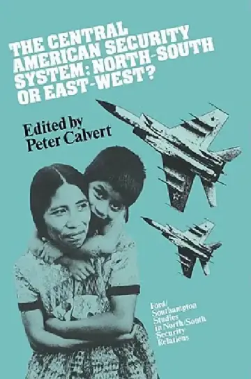 Cover of The Central American Security System