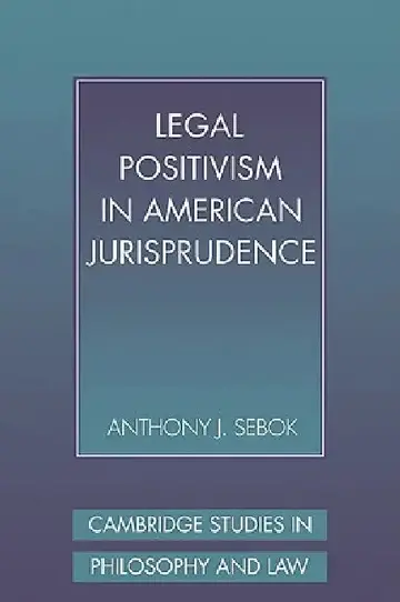 Cover of Legal Positivism in American Jurisprudence