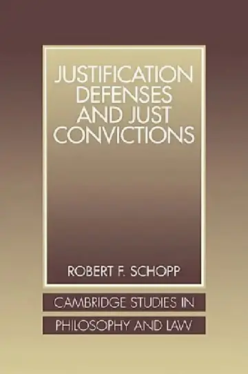 Cover of Justification Defenses and Just Convictions