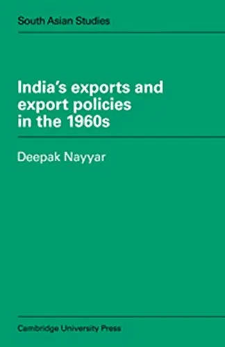 Cover of Indias Exports and Export Policies in the 1960S