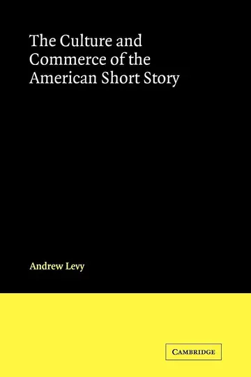 Cover of The Culture and Commerce of the American Short Story