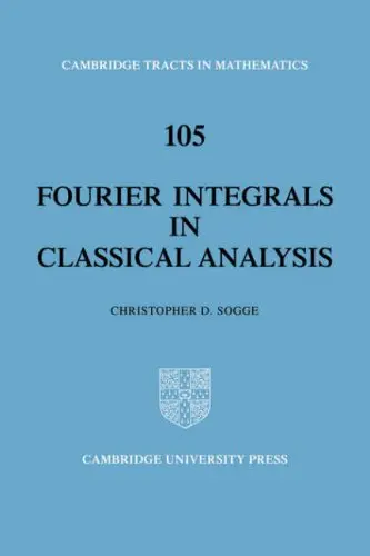 Cover of Fourier Integrals in Classical Analysis