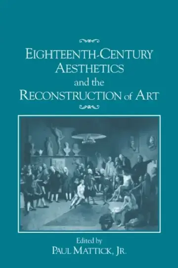 Cover of Eighteenth-Century Aesthetics and the Reconstruction of Art