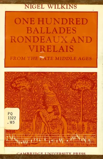 Cover of One Hundred Ballades, Rondeaux and Virelais from the Late Middle Ages