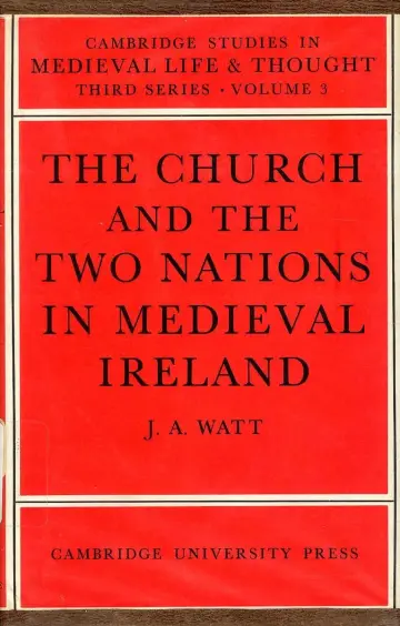 Cover of The Church and the Two Nations in Medieval Ireland