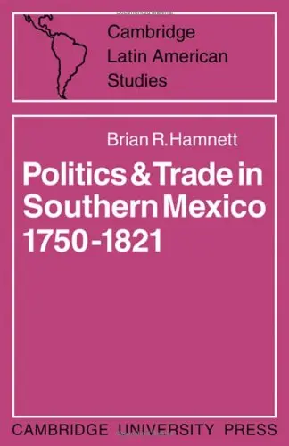 Cover of Politics and Trade in Mexico 1750–1821