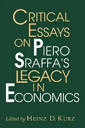 Cover of Critical Essays on Piero Sraffa's Legacy in Economics