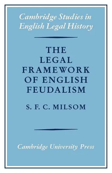 Cover of The Legal Framework of English Feudalism