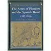 Cover of The Army of Flanders and the Spanish Road 1567–1659