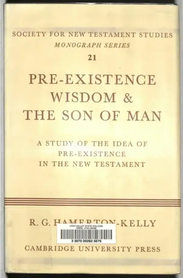 Cover of Pre-Existence, Wisdom, and the Son of Man