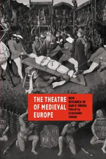 Cover of The Theatre of Medieval Europe