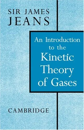 Cover of An Introduction to the Kinetic Theory of Gases