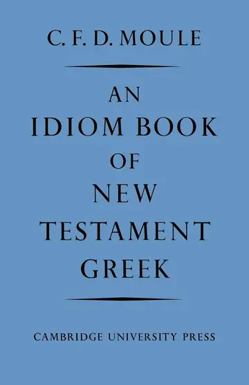 Cover of An Idiom Book of New Testament Greek