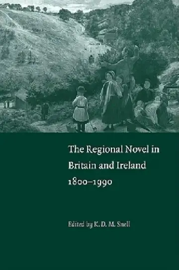 Cover of The Regional Novel in Britain and Ireland