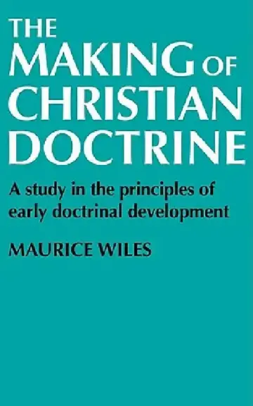 Cover of The Making of Christian Doctrine