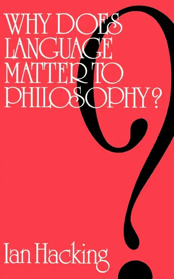 Cover of Why Does Language Matter to Philosophy?