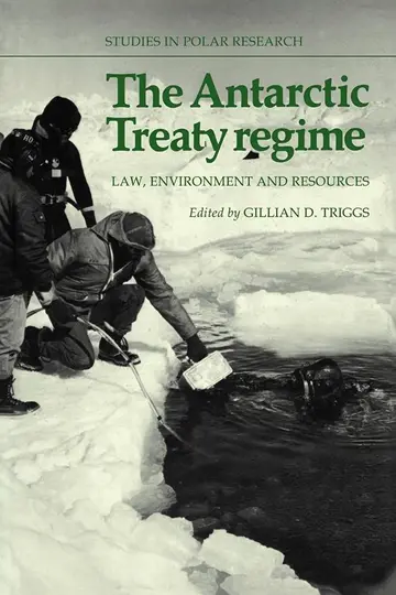 Cover of The Antarctic Treaty Regime