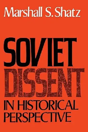 Cover of Soviet Dissent in Historical Perspective