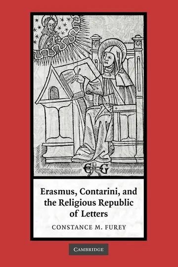 Cover of Erasmus, Contarini, and the Religious Republic of Letters