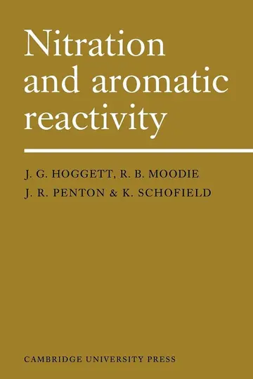 Cover of Nitration and Aromatic Reactivity