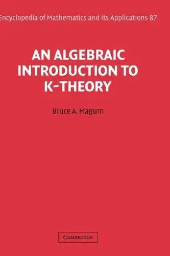 Cover of An Algebraic Introduction to K-Theory