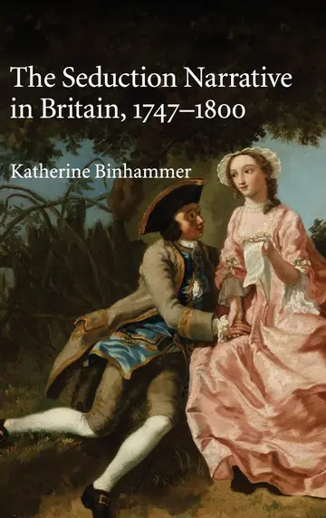 Cover of The Seduction Narrative in Britain, 1747–1800