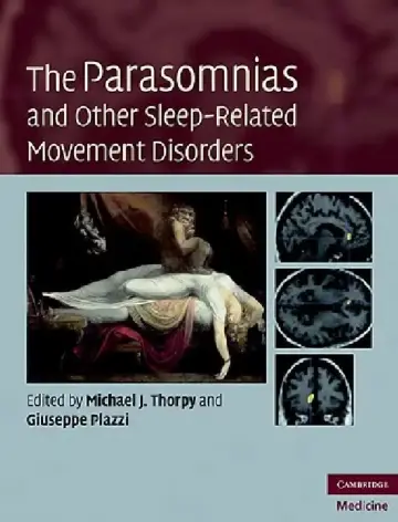 Cover of The Parasomnias and Other Sleep-Related Movement Disorders