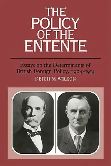 Cover of The Policy of the Entente