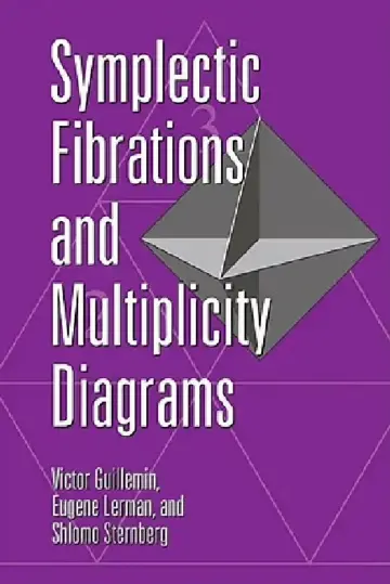 Cover of Symplectic Fibrations and Multiplicity Diagrams
