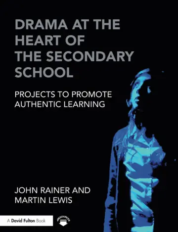 Cover of Drama at the Heart of the Secondary School
