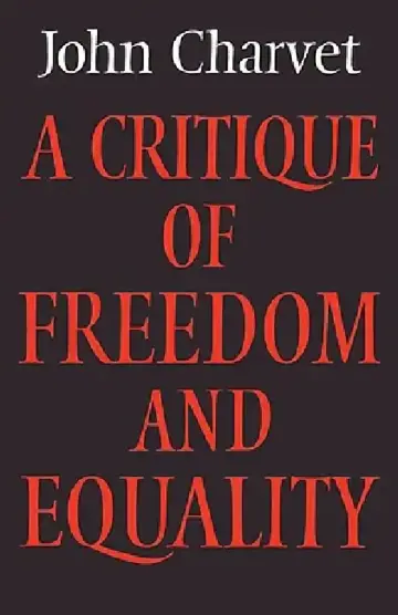 Cover of A Critique of Freedom and Equality