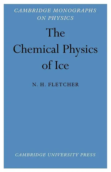 Cover of The Chemical Physics of Ice