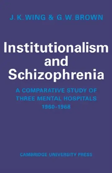 Cover of Institutionalism and Schizophrenia