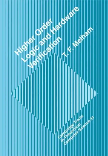 Cover of Higher Order Logic and Hardware Verification