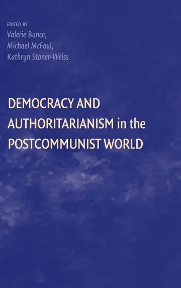 Cover of Democracy and Authoritarianism in the Postcommunist World