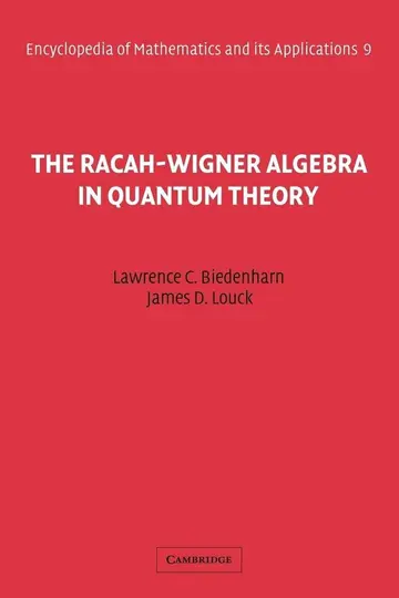 Cover of The Racah-Wigner Algebra in Quantum Theory