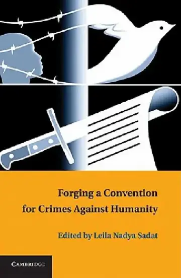 Cover of Forging a Convention for Crimes Against Humanity