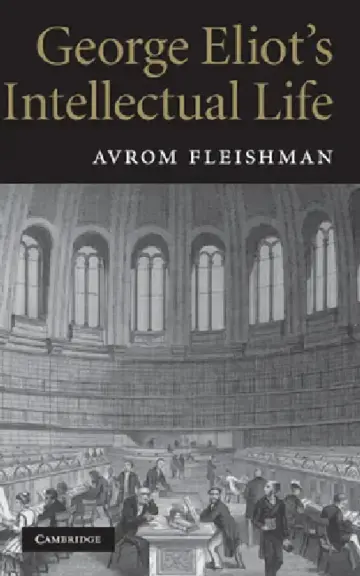Cover of George Eliot's Intellectual Life