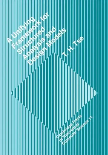 Cover of A Unifying Framework for Structured Analysis and Design Models