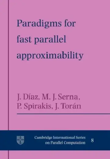 Cover of Paradigms for Fast Parallel Approximability