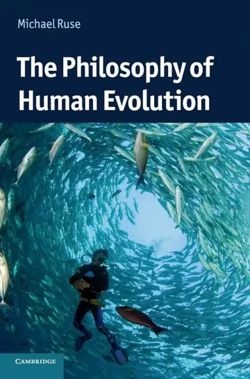 Cover of The Philosophy of Human Evolution