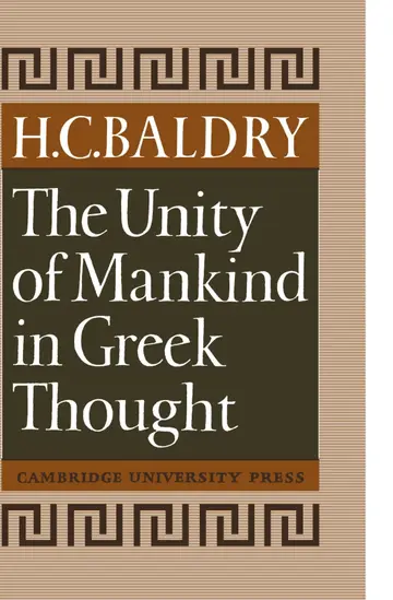 Cover of The Unity of Mankind in Greek Thought