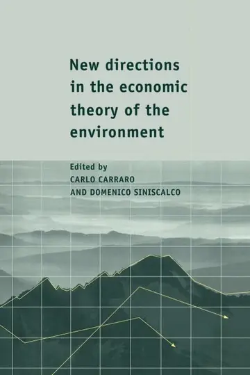 Cover of New Directions in the Economic Theory of the Environment