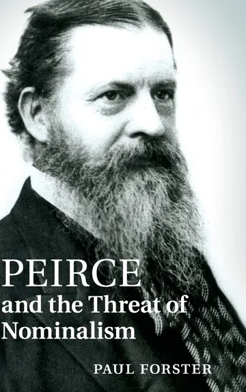 Cover of Peirce and the Threat of Nominalism