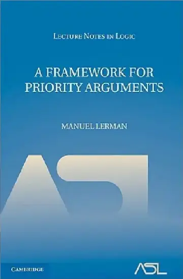 Cover of A Framework for Priority Arguments