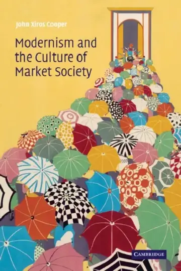 Cover of Modernism and the Culture of Market Society