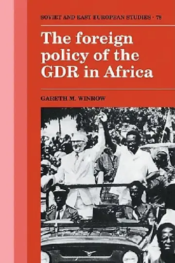 Cover of The Foreign Policy of the Gdr in Africa